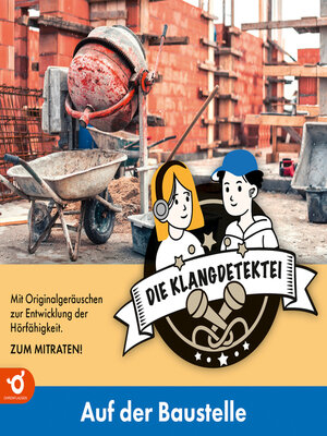 cover image of Auf der Baustelle--Klangdetektei, Folge 2 (Ungekürzt)